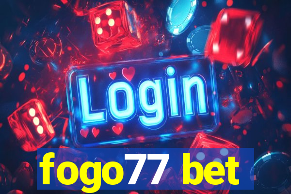 fogo77 bet